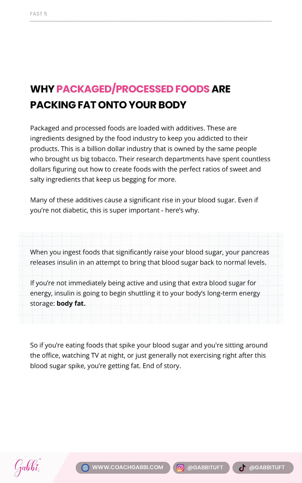 Text explaining why packaged and processed foods pack fat onto your body, with a pink background and visible branding at the bottom.