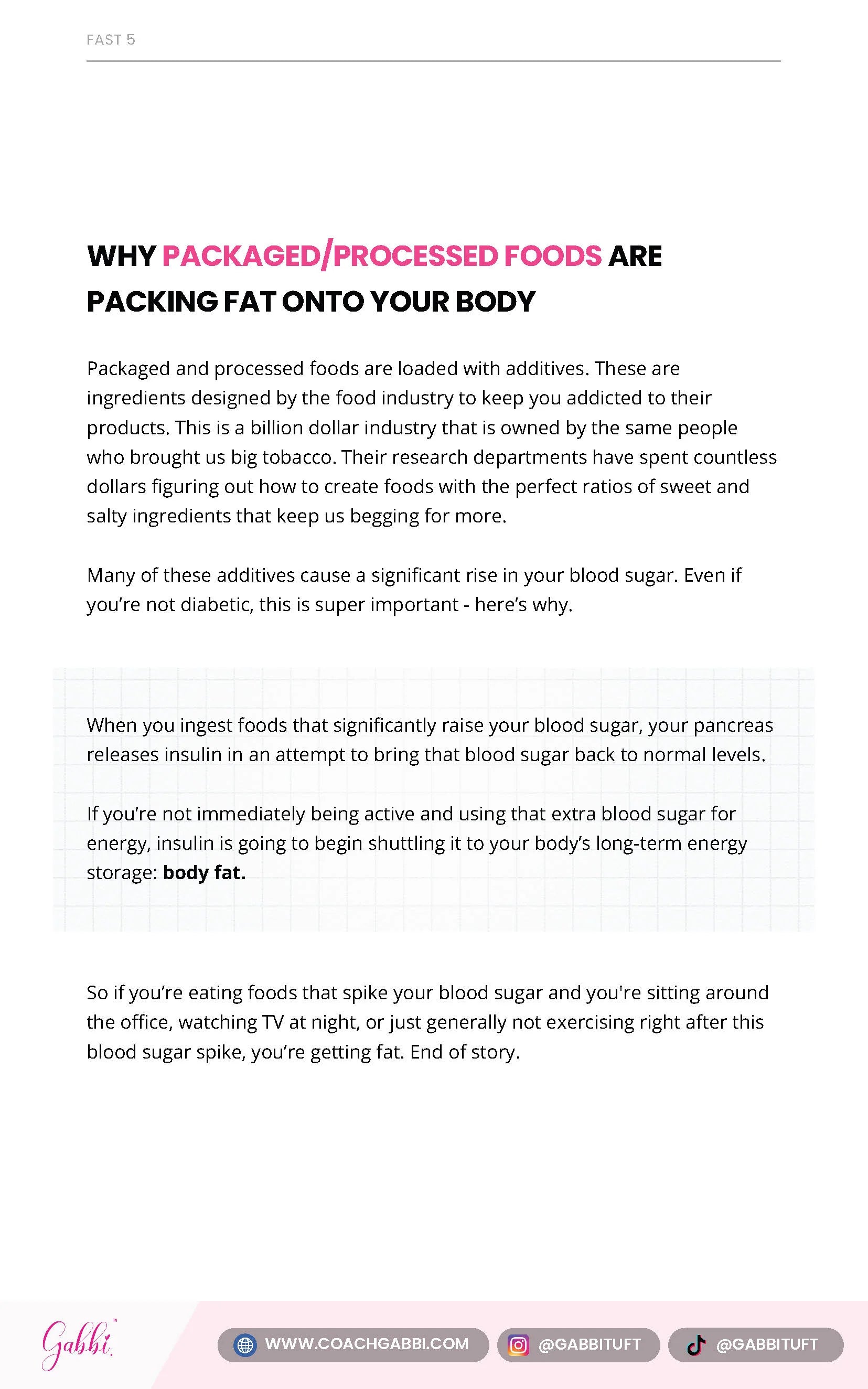 Text explaining why packaged and processed foods pack fat onto your body, with a pink background and visible branding at the bottom.